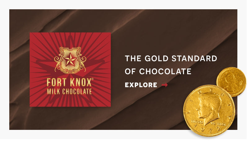 Fort knox milk chocolate. The gold standard of chocolate. Click here to explore